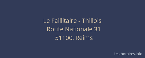Le Faillitaire - Thillois