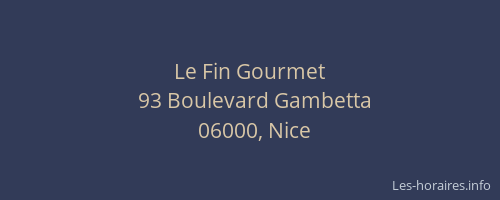 Le Fin Gourmet