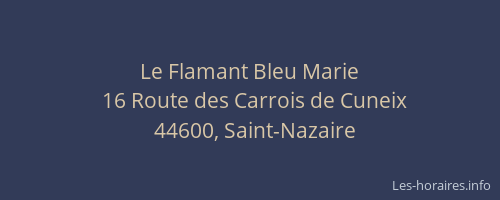 Le Flamant Bleu Marie