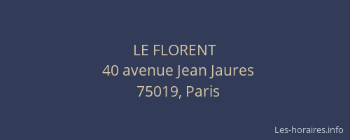 LE FLORENT