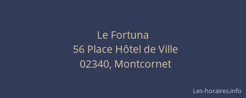 Le Fortuna