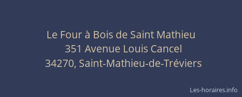 Le Four à Bois de Saint Mathieu