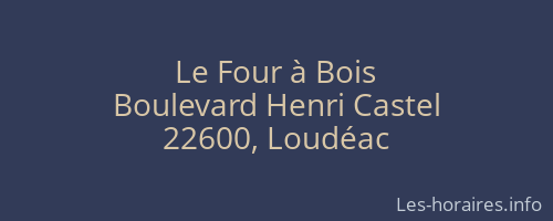 Le Four à Bois
