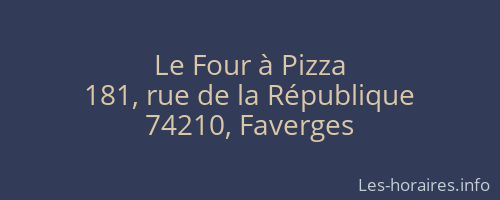 Le Four à Pizza