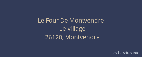 Le Four De Montvendre