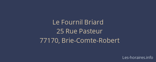 Le Fournil Briard