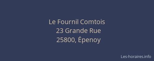 Le Fournil Comtois