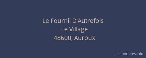 Le Fournil D'Autrefois