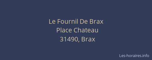 Le Fournil De Brax