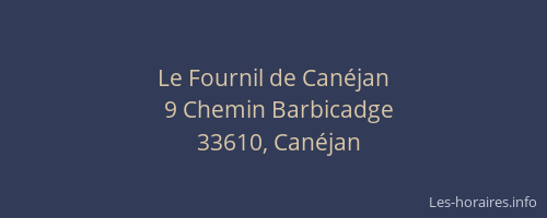 Le Fournil de Can&eacute;jan