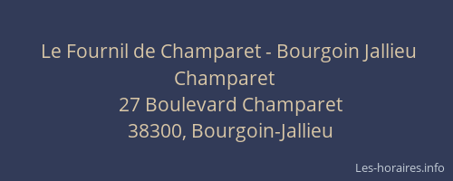 Le Fournil de Champaret - Bourgoin Jallieu Champaret