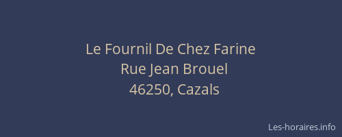 Le Fournil De Chez Farine