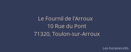 Le Fournil de l'Arroux