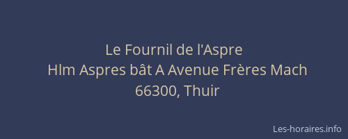Le Fournil de l'Aspre