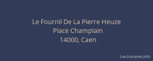 Le Fournil De La Pierre Heuze