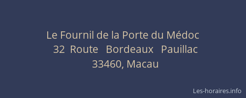Le Fournil de la Porte du M&eacute;doc