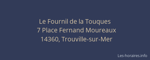 Le Fournil de la Touques