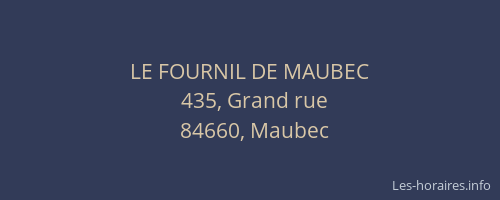 LE FOURNIL DE MAUBEC
