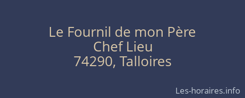 Le Fournil de mon Père