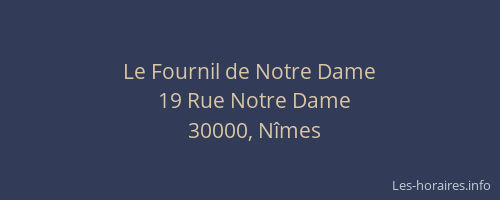 Le Fournil de Notre Dame