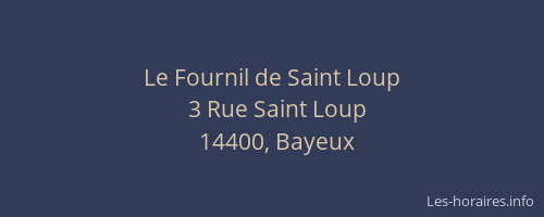 Le Fournil de Saint Loup
