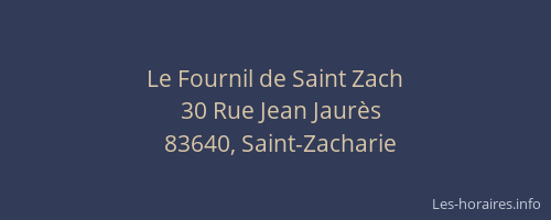 Le Fournil de Saint Zach