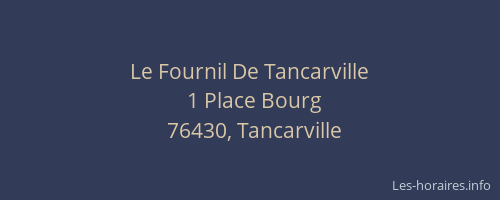 Le Fournil De Tancarville