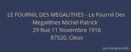 LE FOURNIL DES MEGALITHES - Le Fournil Des Megalithes Michel Patrick