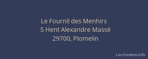 Le Fournil des Menhirs