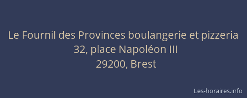 Le Fournil des Provinces boulangerie et pizzeria