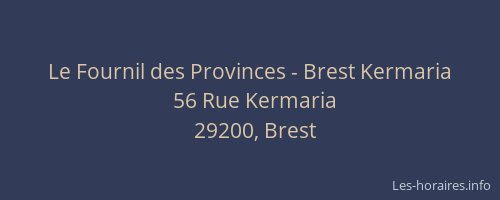 Le Fournil des Provinces - Brest Kermaria