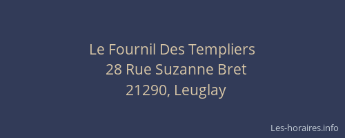 Le Fournil Des Templiers