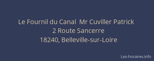Le Fournil du Canal  Mr Cuviller Patrick 