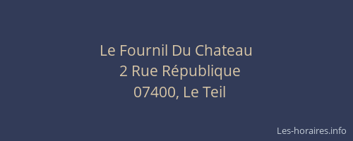 Le Fournil Du Chateau