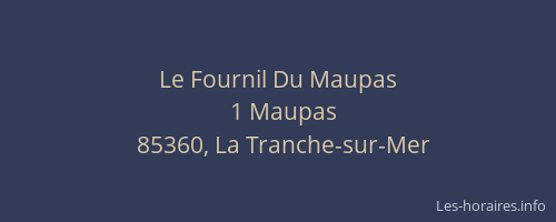 Le Fournil Du Maupas