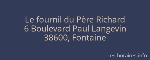 Le fournil du Père Richard