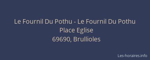 Le Fournil Du Pothu - Le Fournil Du Pothu