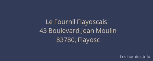 Le Fournil Flayoscais
