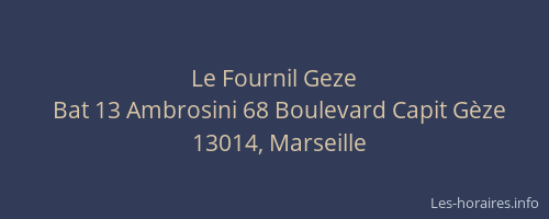 Le Fournil Geze