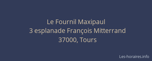 Le Fournil Maxipaul