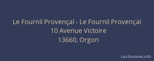 Le Fournil Provençal - Le Fournil Provençal