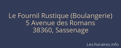 Le Fournil Rustique (Boulangerie)