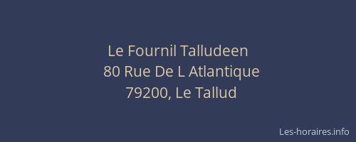 Le Fournil Talludeen