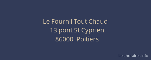 Le Fournil Tout Chaud