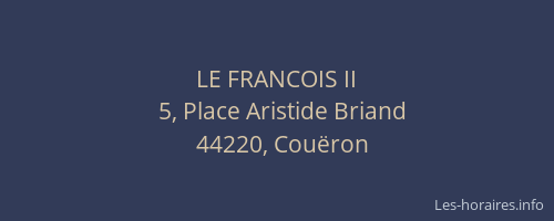 LE FRANCOIS II