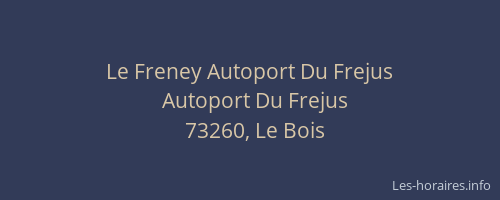 Le Freney Autoport Du Frejus