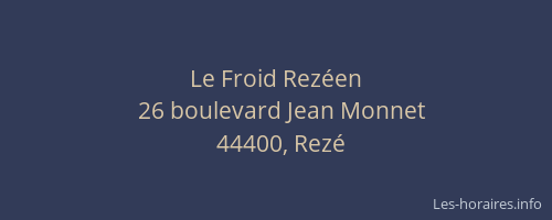 Le Froid Rezéen