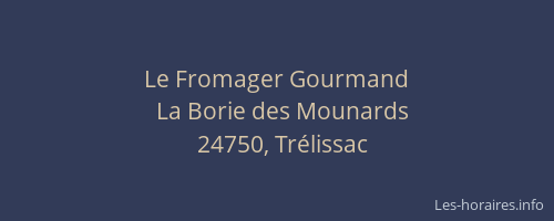 Le Fromager Gourmand