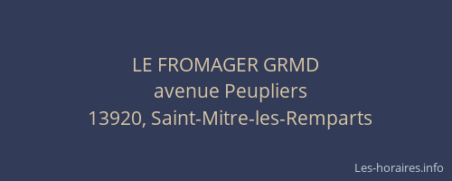 LE FROMAGER GRMD