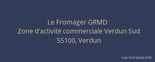 Le Fromager GRMD
